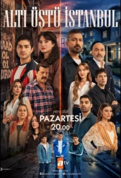 Это всего лишь Стамбул / Alti Ustu Istanbul (2026)