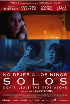 Не оставляйте детей одних / No dejes a los niños solos (2025)