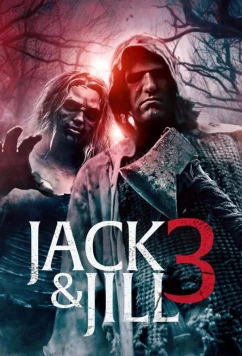 Джек и Джилл 3 / Jack and Jill 3 (2023)