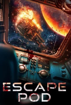 Спасательная капсула / Escape Pod (2023)
