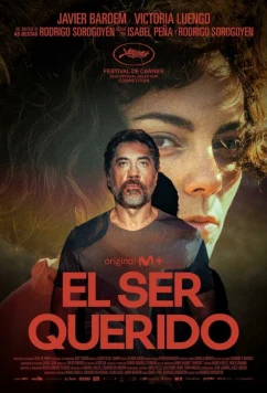 Любовь моя / El ser querido (2026)