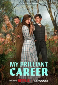 Моя блестящая карьера / My Brilliant Career (2026)