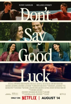 Не говори «удачи» / Don't Say Good Luck (2026)