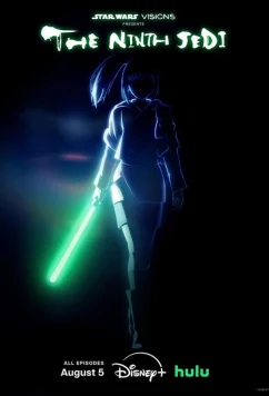 Звёздные войны: Видения. Девятый джедай / Star Wars: Visions Presents - The Ninth Jedi (2026)