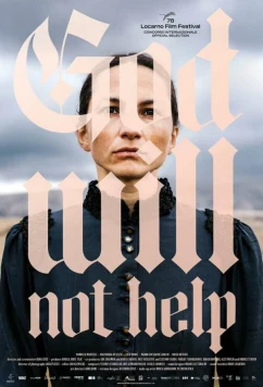 Бог не поможет / God Will Not Help (2025)