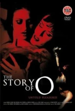 Новая история «О» / The Story of O: Untold Pleasures (2002)
