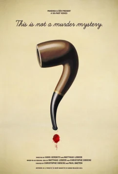 Это не загадочное убийство / This Is Not a Murder Mystery (2025)